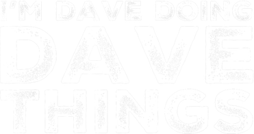 IM Dave Doing Dave Things Personalized Name Gifts Vintage Ceramic Ornament
