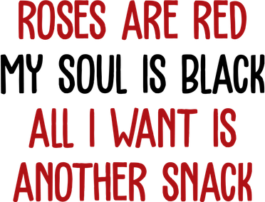Roses Are Red My Soul Is Black All I Want Is Another Snack Funny Valentines Day Kids Hoodie