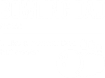 Bowling Dad Definition Gift Button