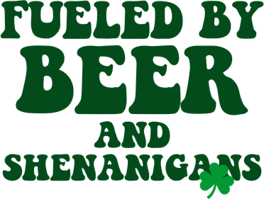 Fueled By Beer And Shenanigans St Patricks Day Women's Long Sleeve Shirt