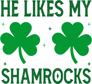 He Likes My Shamrocks Funny St Patricks Day Coaster