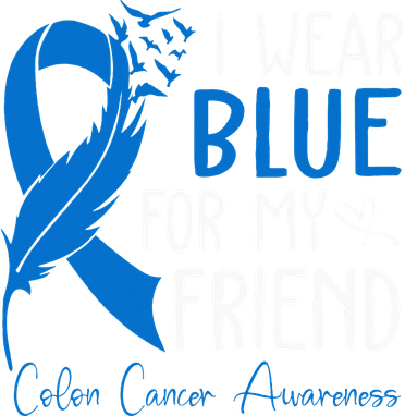 I Wear Blue For My Friend Warrior Colon Cancer Awareness Polo