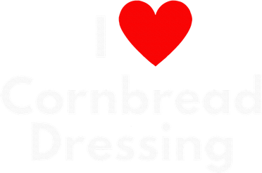 Soul Food Gifts I Love Cornbread Dressing Tank Top