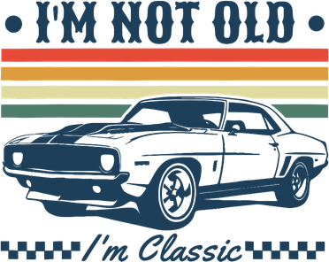 I’M Not Old Im Classic Funny Car Birthday Novelty Beanie