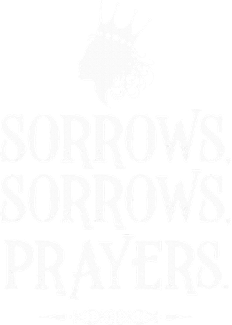 Sorrows Sorrows Prayers Women's Hoodie
