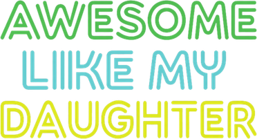 Awesome Like My Daughter Funny Dad Joke Gift Fathers Day Women's Sweatshirt
