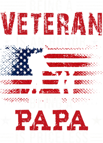 Being A Veteran Is An Honor Being Papa Is Priceless Kids T-Shirt