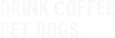 Drink Coffee Pet Dogs Funny Caffeine Dog Lover Baby Bodysuit
