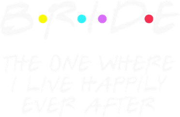 Bachelorette Party Bride The One Where I Live Happily Kids T-Shirt