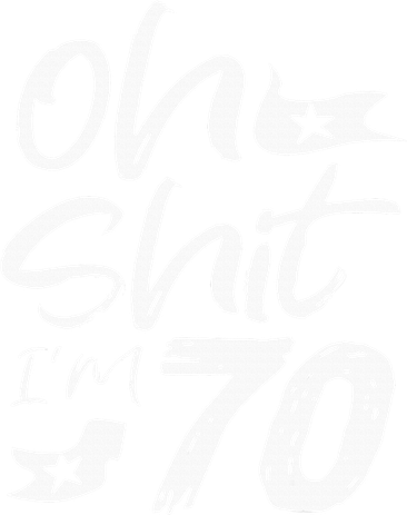 Oh Shit IM 70 Year Old Birthday 70th Bday Party Tote Bag