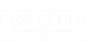 Tv Addict Gifts I Watch Tv & I Know Things Funny Addiction Kids Hoodie