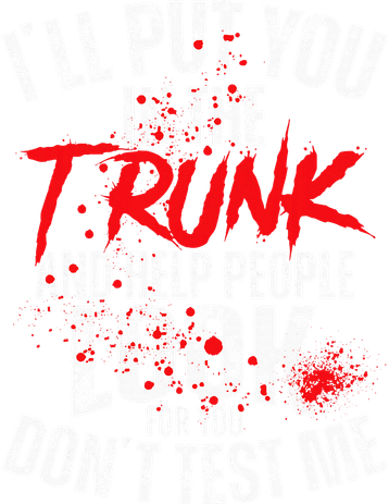 ILl Put You In The Trunk Kids Hoodie