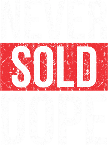 Never Sold Dope Hustler Urban Hip Hop Rap Gift Kids T-Shirt