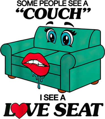 Some People See A Couch I See A Love Seat Coaster