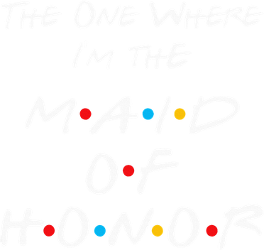 The One Where IM The Maid Of Honor Bachelorette Party Toddler Hoodie