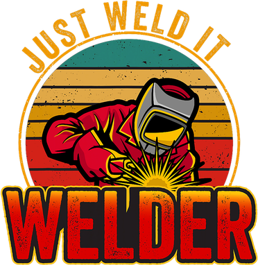 Just Weld It Funny Welder Welding Work Lover Women's T-Shirt