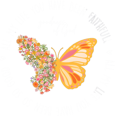 All My Life You Have Been Faithfull Goodness Of God Butterfly Tumbler