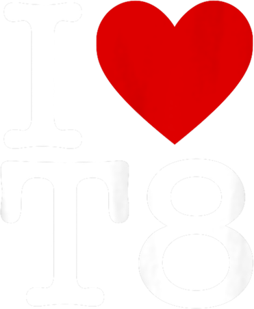 I Love T8 I Heart T8 I Love Heart T8 Toddler T-Shirt