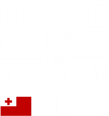 Have No Fear The Tongan Is Here Pride Gift Proud Tonga Gift Button