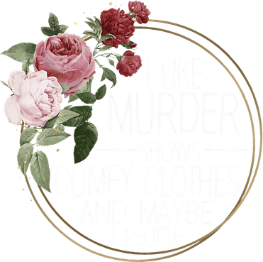 I Like Murder Shows Comfy Clothes Sweatshirt