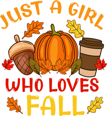 Just A Girl Who Loves Fall Pumpkin Spice Leaves Autumn Long Sleeve Shirt