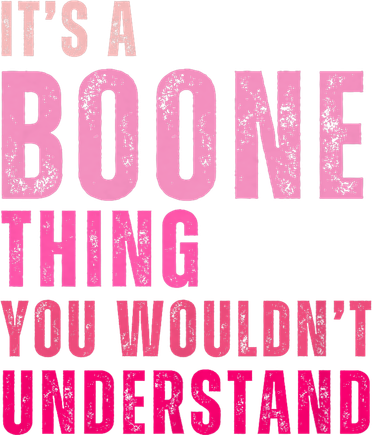 ItS A Boone Thing You WouldnT Understand Vintage Polo