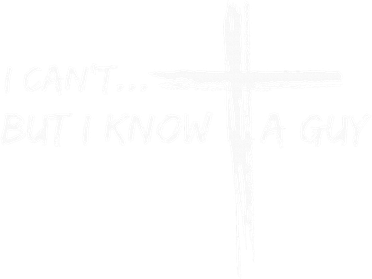 I CanT But I Know A Guy Cross Religious Jesus Christian Doggie Tank