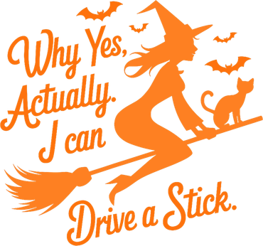 Why Yes Actually I Can Drive A Stick Funny Halloween Witch Coaster
