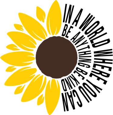 In A World Where You Can Be Anything Be Kind Sunflower Anti Bullying T-Shirt