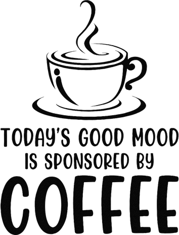 TodayS Good Mood Is Sponsored By Coffee Funny Coffee Lovers Kids T-Shirt