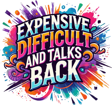 Expensive Difficult And Talks Back Kids Hoodie
