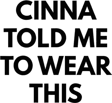 Cinna Told Me To Wear This In Black Button