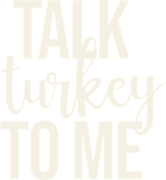 Talk Turkey To Me Funny Thanksgiving Holiday Coaster