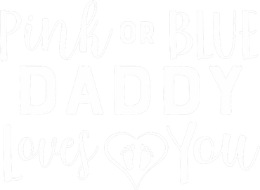 Daddy Loves You Gender Reveal Toddler T-Shirt