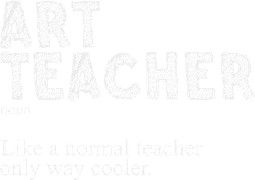 Art Teacher Design For Women Art Teacher Appreciation Women's Long Sleeve Shirt