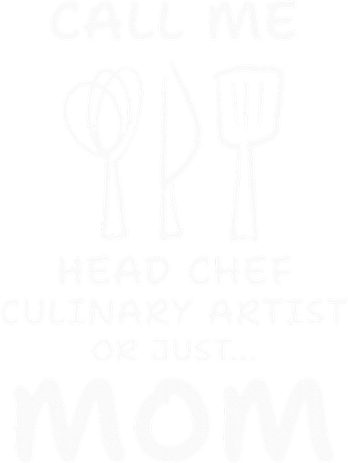 Call Me Head Chef Culinary Artist Or Just Mom Cooking Kids Sweatshirt