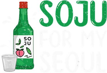 Soju For My Seoul Funny Soju Korean Liquor Drink Backpack