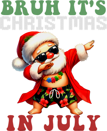 Bruh ItS Christmas In July Dabbing Santa Beach Vacation Tumbler
