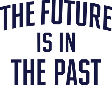 The Future Is In The Past Polo