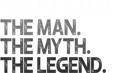 Golf Coach The Myth Legend Gift Great Gift Golf Towel