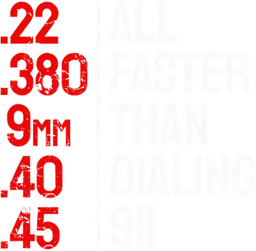 Funny Gun Caliber All Faster Than Dialing 911 Guns Hat