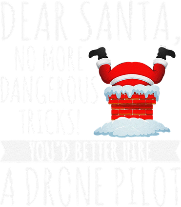Dear Santa YouD Better Hire A Drone Pilot Drone Christmas 16 in Basic Backpack