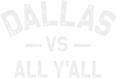 All Sports Trendy Gifts Dallas Vs All YAll Women's Long Sleeve Shirt
