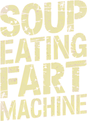 Soup Eating Fart Machine Sweatshirt