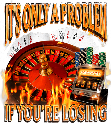 ItS Only A Problem If YouRe Losing Funny Gambling 90s Meme Women's Tank Top