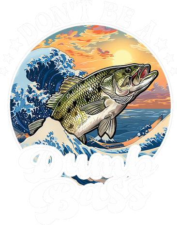 DonT Be A Dumb Bass Toddler Long Sleeve