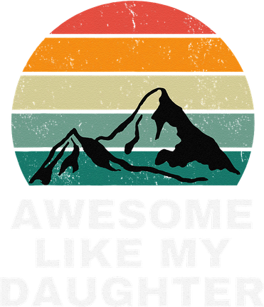 Awesome Like My Daughter Gift Funny FatherS Day Kids Hoodie