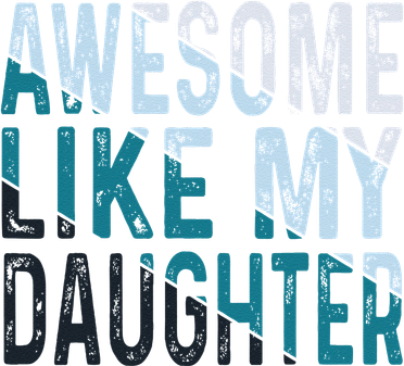 Awesome Like My Daughter Girl Funny Papa Fathers Day Dad Women's Long Sleeve Shirt