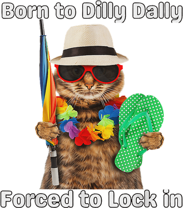 Born To Dilly Dally Forced To Lock In Cat Women Polo