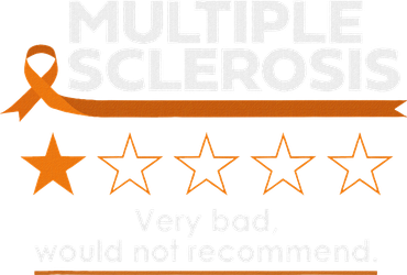 Multiple Sclerosis Very Bad Would Not Recommend Ms Awareness Women's Tank Top